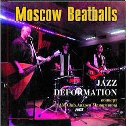 Moscow Beatballs - Jazz Deformation  
