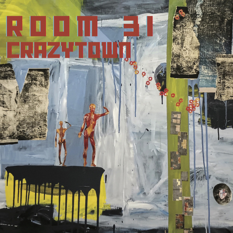 Room 31 - Crazy Town  