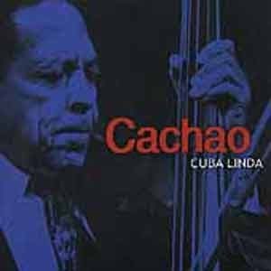 Cachao - Cuba Linda  