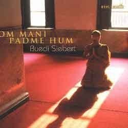 Buedi Siebert - Om Mani Padme Hum  