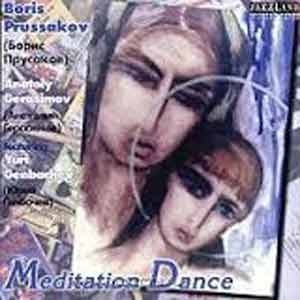 Boris Prussakov - Mediation Dance  