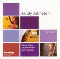 Randy Johnston - Is It You?  