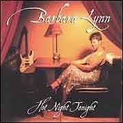 Barbara Lynn - Hot Night Tonight  