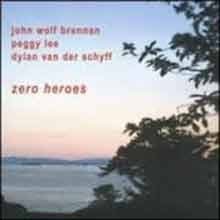 Brennan / Lee / van der Schyff - Zero Heroes  