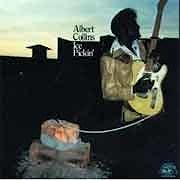 Albert Collins - Ice Peakin’  