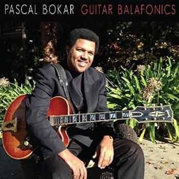 Pascal Bokar - Guitar Balafonics  