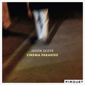 Jason Seizer - Cinema Paradiso  