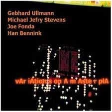 Ullmann / Stevens / Fonda / Bennink - Variations On A Master Plan  
