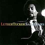 Luther Tucker - Sad Hours  