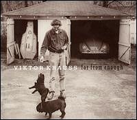 Viktor Krauss - Far From Enough  