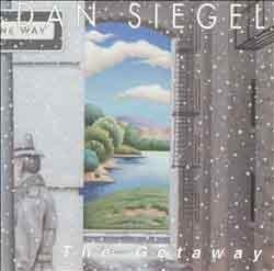 Dan Siegel - The Getaway  