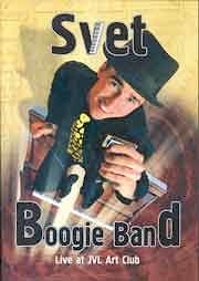 Svet Boogie Band - Live at JVL Art Club  
