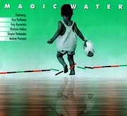 Анатолий Вапиров - Magic Water  