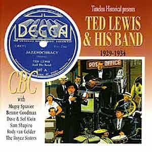 Ted Lewis & His Band. 1929-1934 (История джаза от Timeless)  