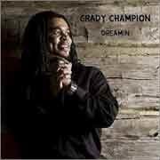 Grady Champion - Dreamin’  