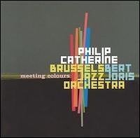 Philip Catherine - Meeting Colours  