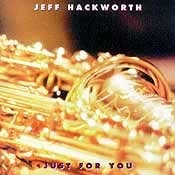 Jeff Hackworth - Just for You  