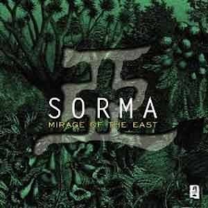 Sorma - A Mirage of the East  