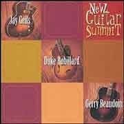 Jay Geils / Duke Robillard / Gerry Beaudoin - New Guitar Summit  