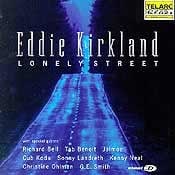Eddie Kirkland - Lonely Street  