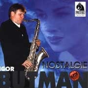 Igor Butman - Nostalgie  
