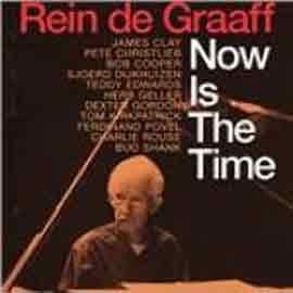 Rein De Graaff - Now is The Time  