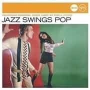 Various Artists - Jazz Swings Pop  