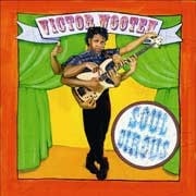 Victor Wooten - Soul Circus  