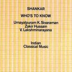 Shankar - Who's То Know  