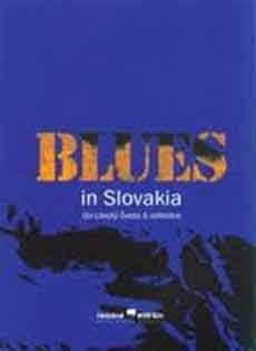 Blues In Slovakia  