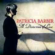 Patricia Barber - A Distortion of Love  