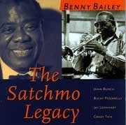 Benny Bailey - The Satchmo Legacy  