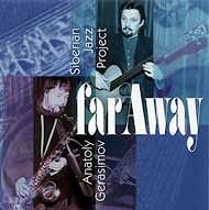 Anatoly Gerasimov - Far Away  