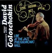 David Goloschokin - Great Russian-Jazz Violin  