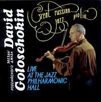 David Goloschokin - Great Russian-Jazz Violin  