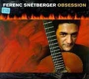 Ferenc Snetberger - Obsession  