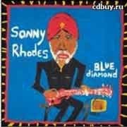 Sonny Rhodes - Blue Diamond  