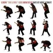 Eddy “The Chief” Clearwater - West Side Strut  