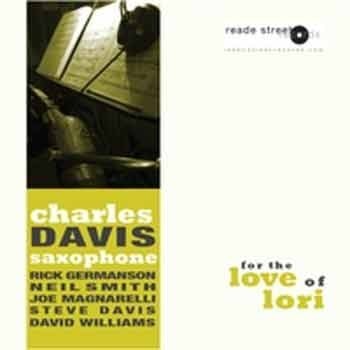 Charles Davis - For The Love Of Lori  