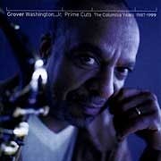 Grover Washington - Prime Cuts  