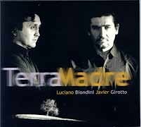 Luciano Biondini / Javier Girotto - Terra Madre  
