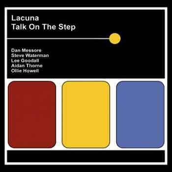 Lacuna - Talk On The Step  