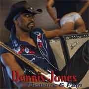 Dennis Jones - Pleasure & Pain  