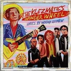 Klezmatics исполняют песни Вуди Гатри  