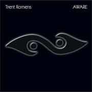 Trent Romens - Aware  