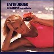 Fattburger - All Natural Ingredients  