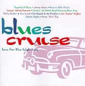 Various Artists - Blues Cruise: ten for the highway  