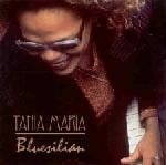 Tania Maria - Bluesilian  