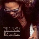 Tania Maria - Bluesilian  