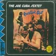 Joe Cuba Sextet - Bustin’ Out  
